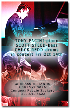 Tony Pacini-piano, Scott Steed-bass, and Chuck Redd-drums in concert at Classic Pianos Friday, October 14th, 2011. 
Visit the schedule page for more info.