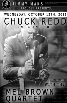 Tony Pacini, Ed Bennett, Mel Brown and Dan Balmer perform with internationally acclaimed vibraphonist Chuck Redd. Visit the schedule page for more info.