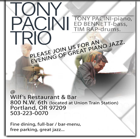Please join The Tony Pacini Trio for an evening of great piano jazz.
